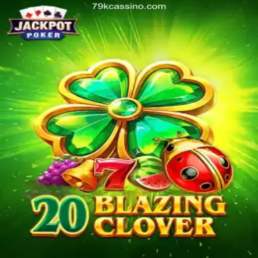 Exploring 20BlazingClover: The Latest Sensation in Online Gaming