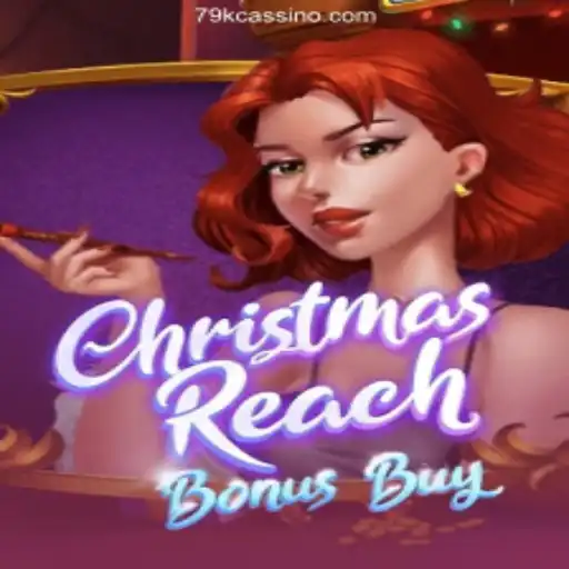 Unveiling ChristmasReachBonusBuy: A Joyous Spin on Festivity Gaming
