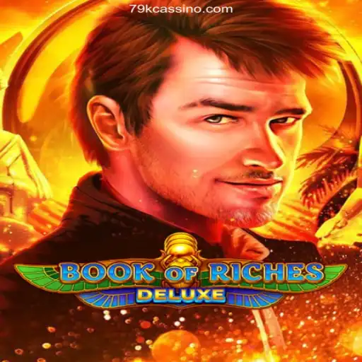 Discover the Thrills of BookofRichesDeluxe at 79K Oficial 💯️ - O Melhor Cassino Online do Brasil