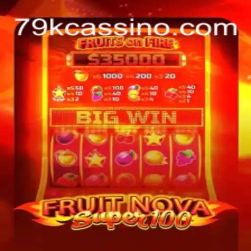 Explore the Excitement of FruitNovaSuper100 at 79K Oficial - The Leading Online Casino in Brazil